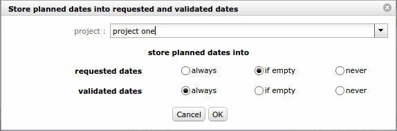 Dialog box - Store planned dates